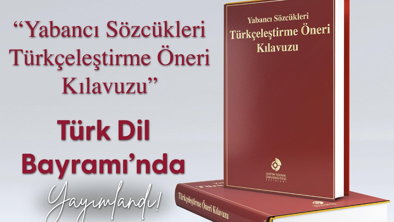 "Yabancı Sözcükleri Türkçeleştirme Önerileri" adlı kitap yayınlandı