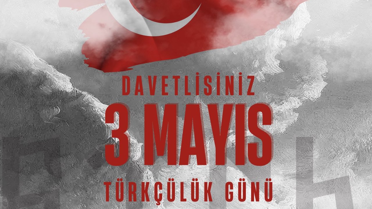 Keçiören’de 3 Mayıs Türkçülük Günü coşkuyla kutlanıyor
