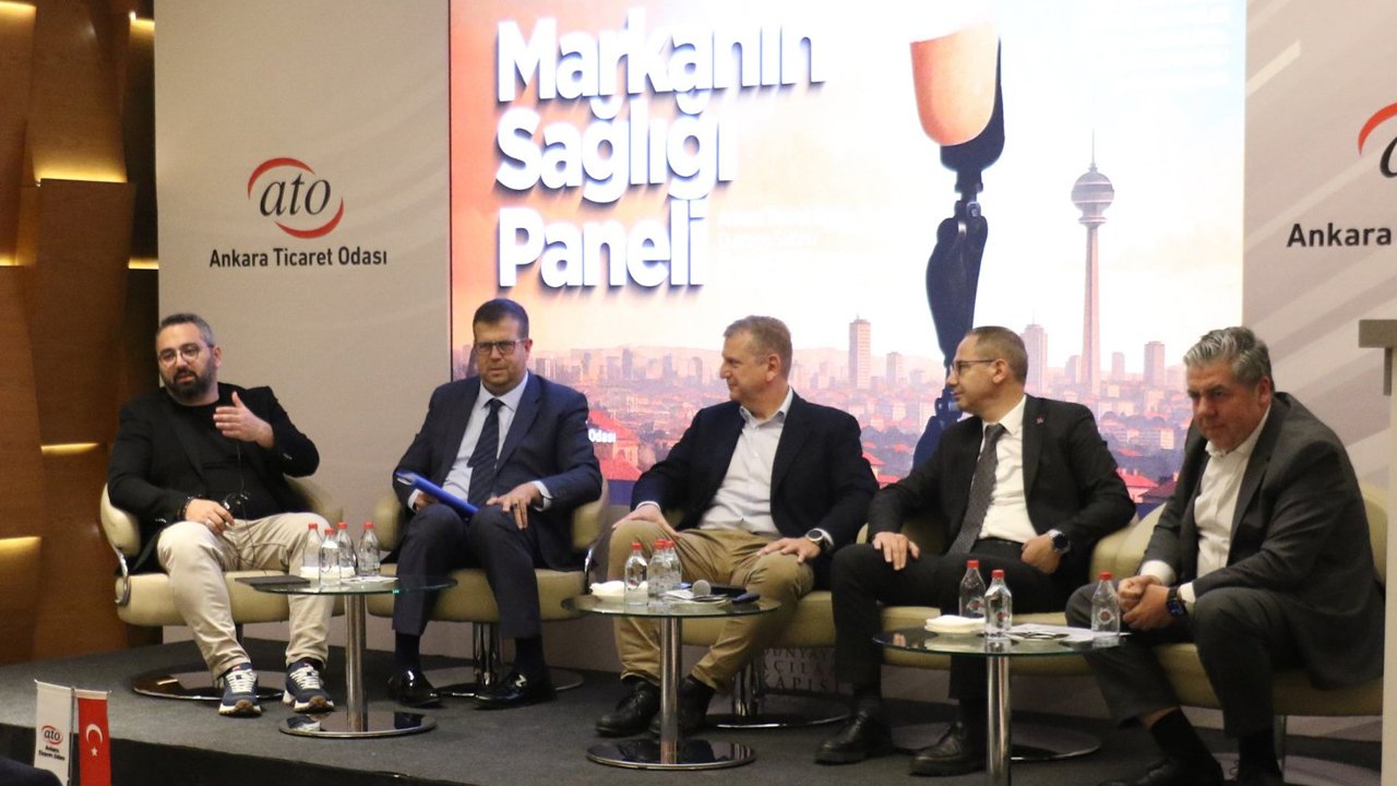 Ankara Ticaret Odası'nda Markanın Sağlığı Paneli gerçekleştirildi