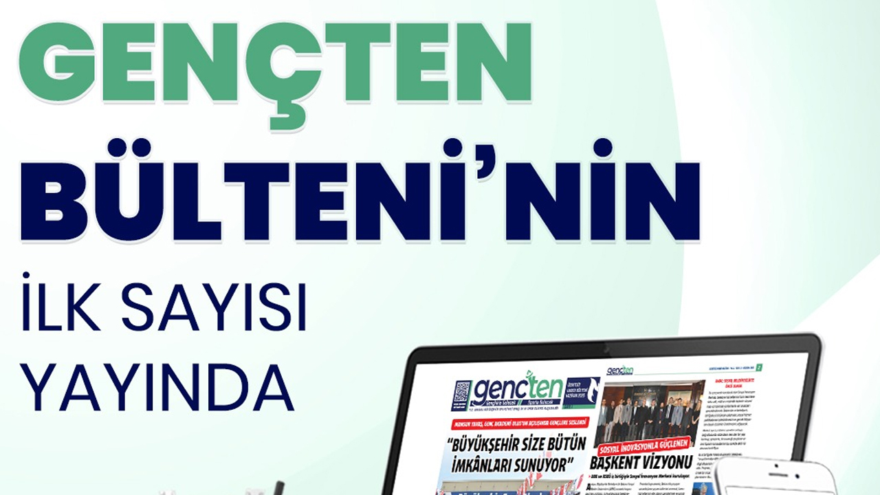 Ankara'da gençlik dergisi yayında: Ücretsiz okunabilecek