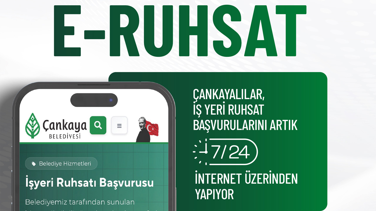 Çankaya'da çevrim içi iş yeri ruhsatı dönemi başladı