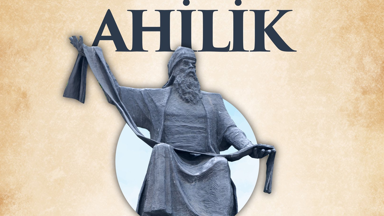 Keçiören’de “Medeniyetimizin Mayası: Ahilik” konferansı verilecek