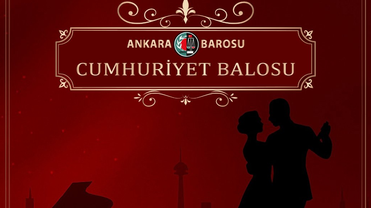 Ankara Barosu kişi başı 2 bin 500 liraya balo düzenliyor