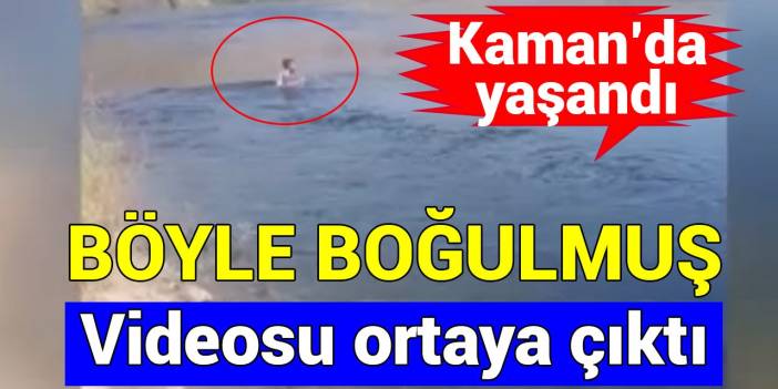 Kaman’daki ibretlik olayın video görüntüsü ortaya çıktı