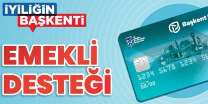 Ankara'da emeklilere toplam 113 milyon TL nakit yardımı yapıldı