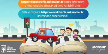 Ankara'da çocuklar için 10 Eylül'de trafik eğitimi verilecek