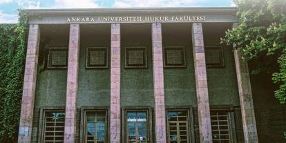 Ankara Üniversitesi Hukuk Fakültesi 100 yaşını devirdi